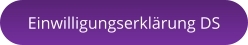 Einwilligungserklärung DS