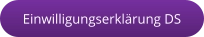 Einwilligungserklärung DS