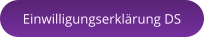 Einwilligungserklärung DS