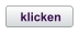 klicken